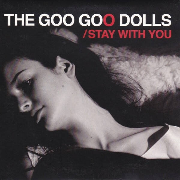 Goo Goo Dolls – Stay With You CDS PROMO