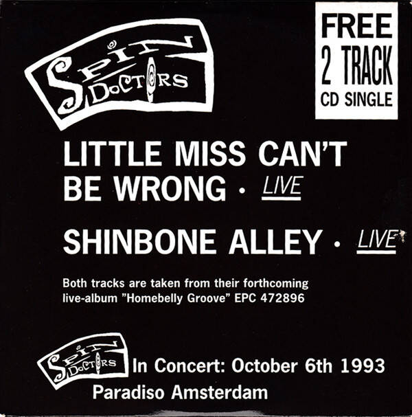 Spin Doctors ‎– Little Miss Can't Be Wrong (Live) CDS