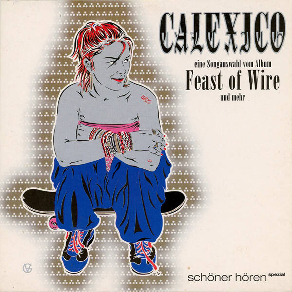 Calexico, Turin Brakes ‎– Eine Songauswahl Vom Album Feast Of Wire Und Mehr (CD PROMO)