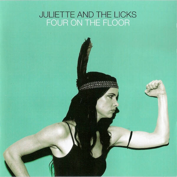 Juliette & The Licks – Four On The Floor CD