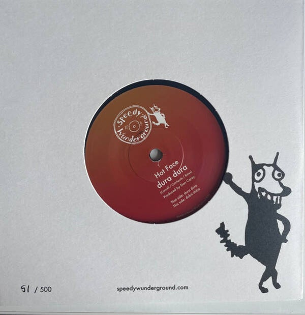 Hot Face – Dura Dura (7")