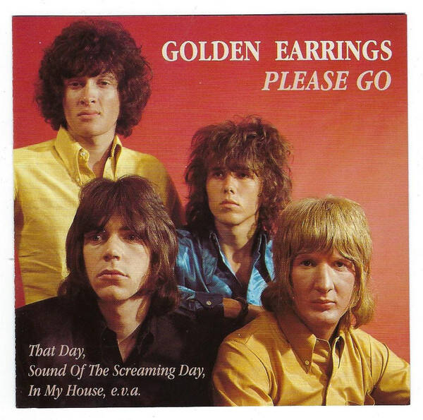 Golden Earrings / Golden Earring ‎– Please Go CD