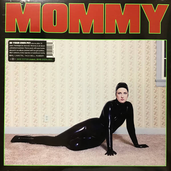 Be Your Own Pet ‎– Mommy (LP Living Dead Green Vinyl)