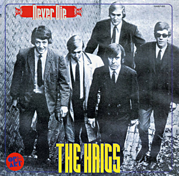 The Haigs – Never Die (10") / Golden Earring
