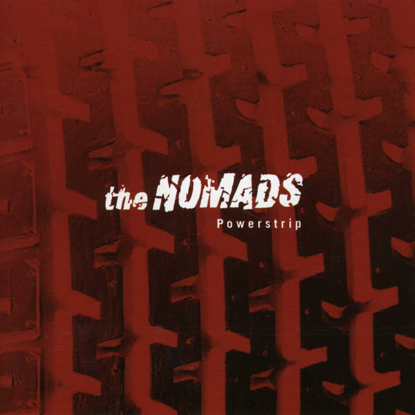 The Nomads ‎– Powerstrip CD
