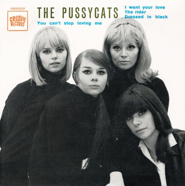 The Pussycats ‎– You Can't Stop Loving Me (7" Yellow Vinyl)
