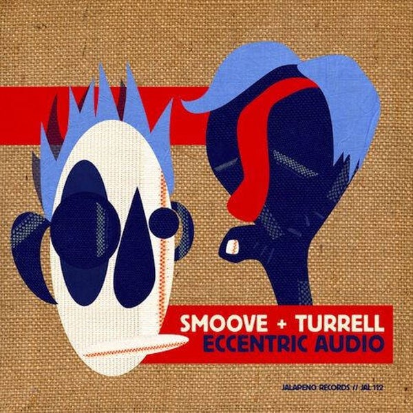 Smoove + Turrell ‎– Eccentric Audio CD