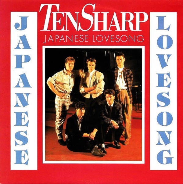 Ten Sharp – Japanese Lovesong (7")