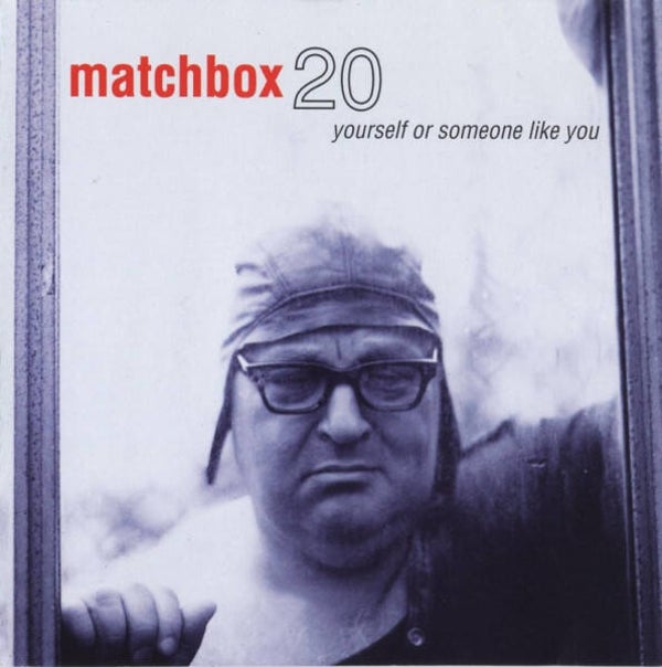 Matchbox Twenty – Yourself Or Someone Like You CD