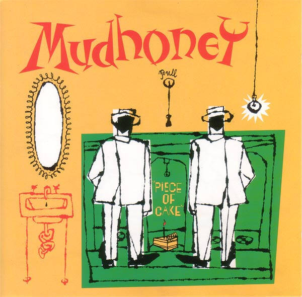 Mudhoney – Piece Of Cake CD