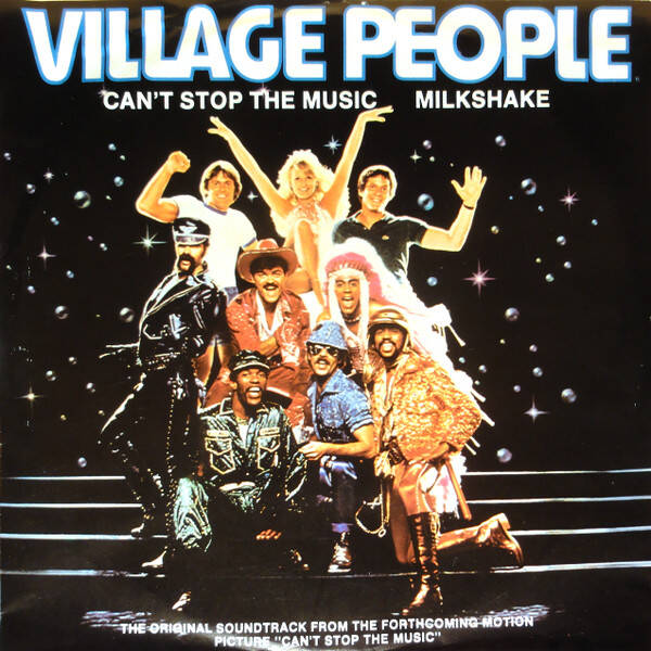 Village People ‎– Can't Stop The Music (7")
