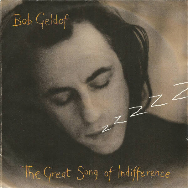 Bob Geldof ‎– The Great Song Of Indifference (7") / The Boomtown Rats