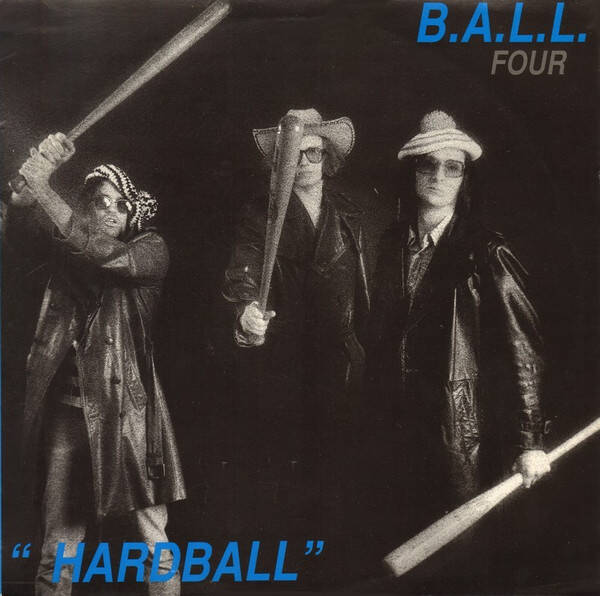 B.A.L.L. ‎– (Four) Hardball (LP)