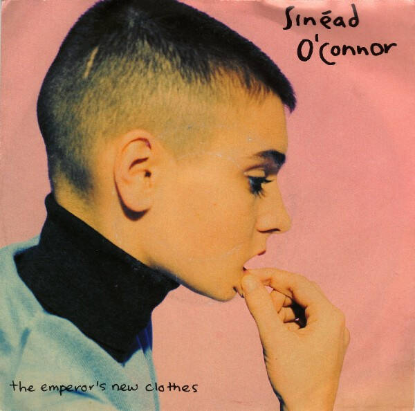 Sinéad O'Connor – The Emperor's New Clothes (7")