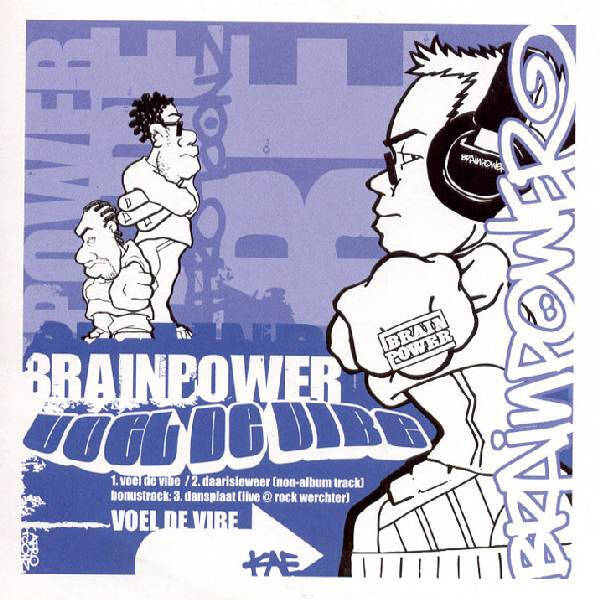 Brainpower ‎– Voel De Vibe CDS