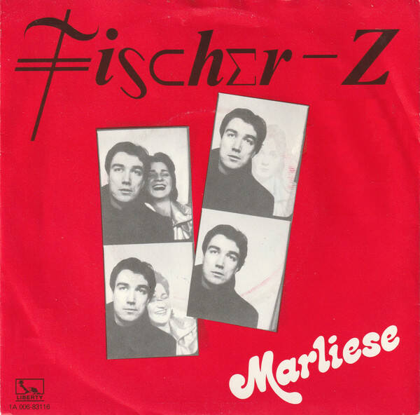 Fischer-Z – Marliese (7")