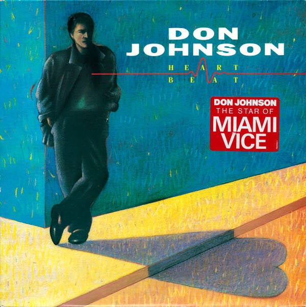 Don Johnson ‎– Heartbeat (LP) / Miami Vice