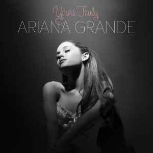 Ariana Grande ‎– Yours Truly CD
