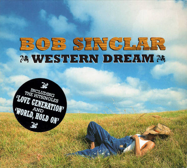Bob Sinclar – Western Dream CD