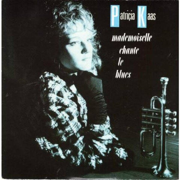 Patricia Kaas – Mademoiselle Chante Le Blues  (7")