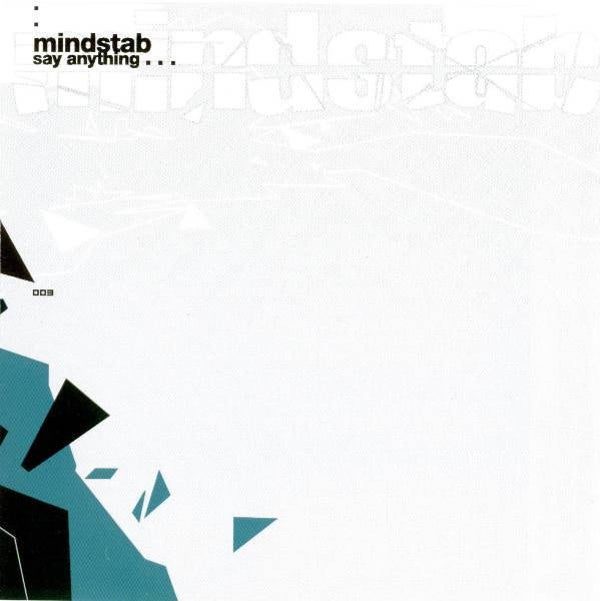 Mindstab ‎– Say Anything CD