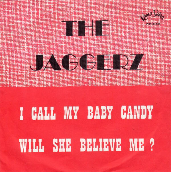 The Jaggerz ‎– I Call My Baby Candy (7") / Donnie Iris