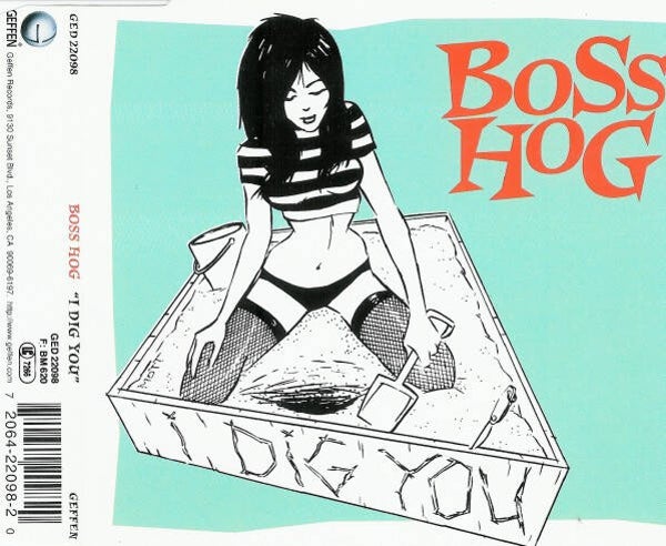 Boss Hog ‎– I Dig You CDS