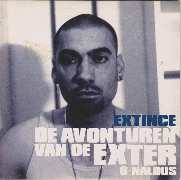 Extince – De Avonturen Van De Exter-O-Naldus CDS