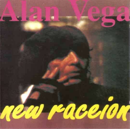 Alan Vega ‎– New Raceion CD