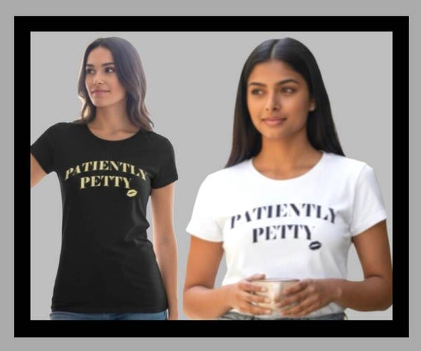 PATIENTLY PETTY SHORT SLEEVE TEE