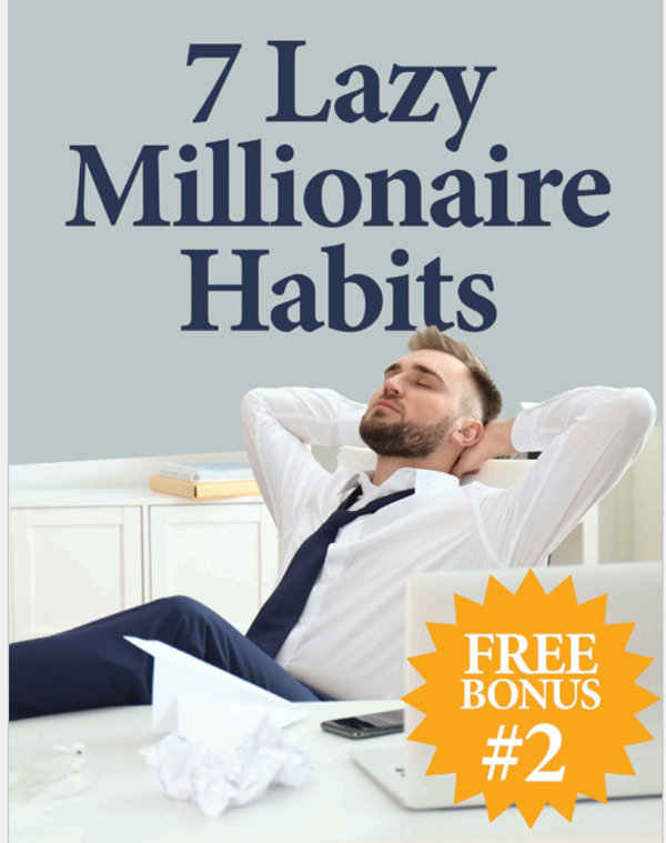 7 Lazy Millionaire Habits