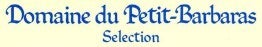 Domaine du Petit-Barbaras