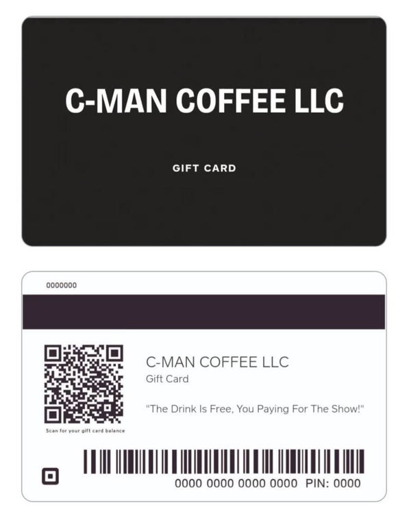 C-MAN COFFEE GIFT CARD ($50)