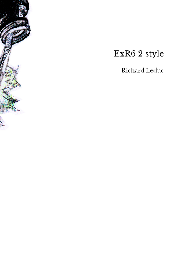ExR6 2 style