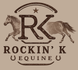 Rockin' K Equine
