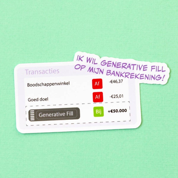 Sticker: Generative Fill op je bankrekening