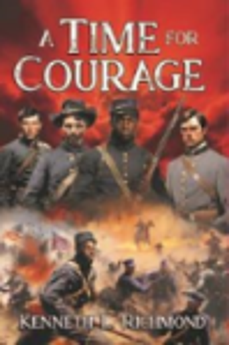 Kenneth Richmond's A Time for Courage Book Cover