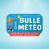 Bulle Météo