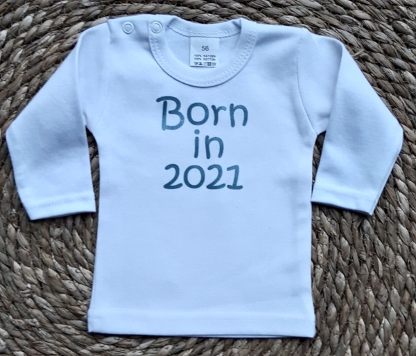 T shirt - Born in 202...?