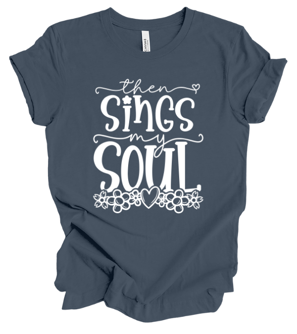 Then Sings My Soul