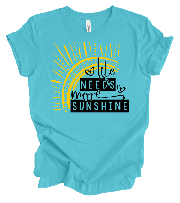 Life Needs More Sunshine