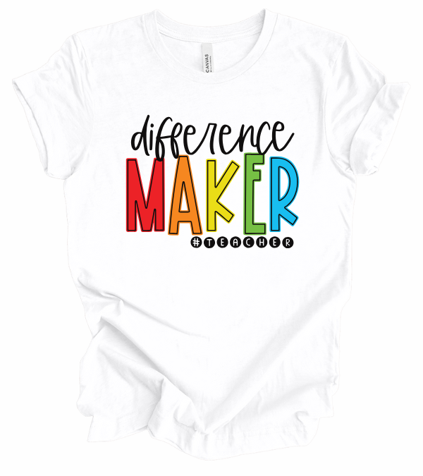 Difference Maker #teacher