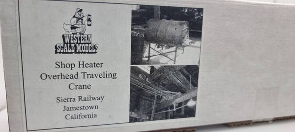 Western Scale Models Shop heater and Overhead crane