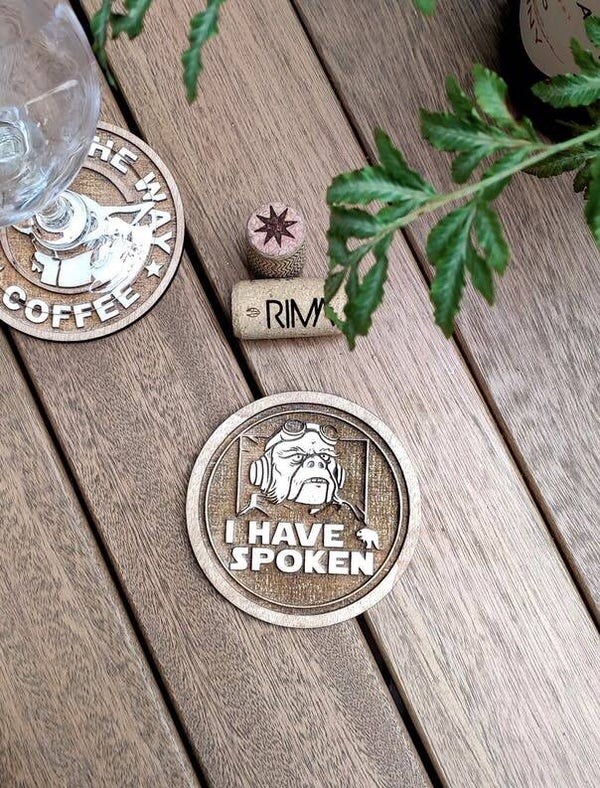 Coaster/ onderzetter I have spoken