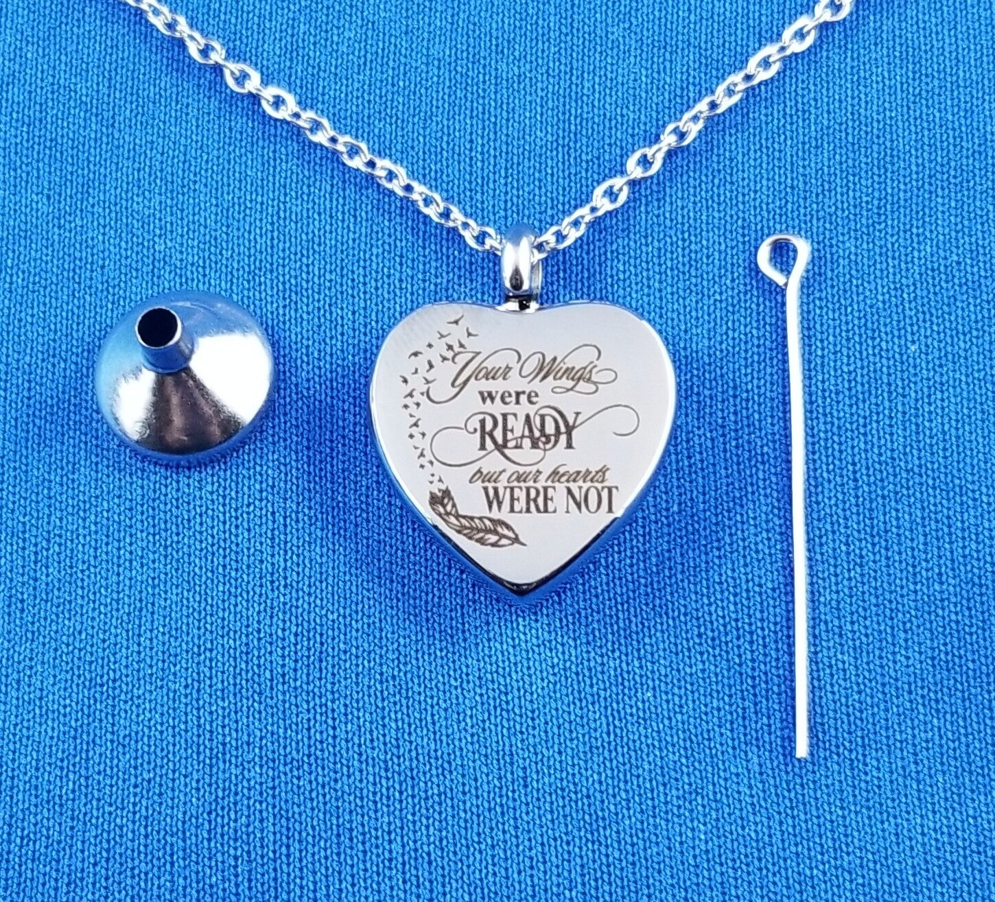 Your Wings Were Ready but Our Hearts were not Cremation Pendant Kit