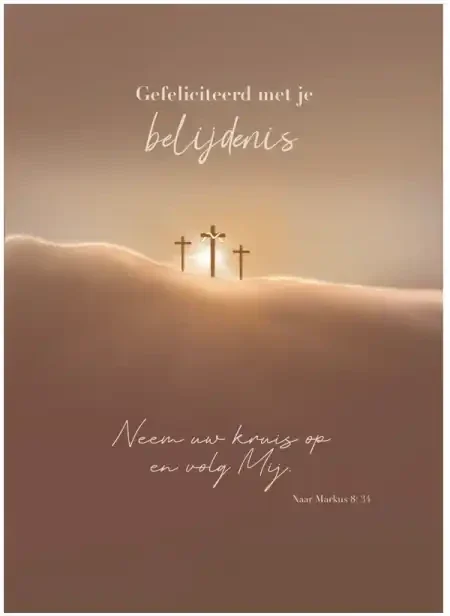 Christelijke belijdeniskaart met de tekst “Neem uw kruis op en volg Mij”. Stijlvolle kaart voor openbare geloofsbelijdenis.