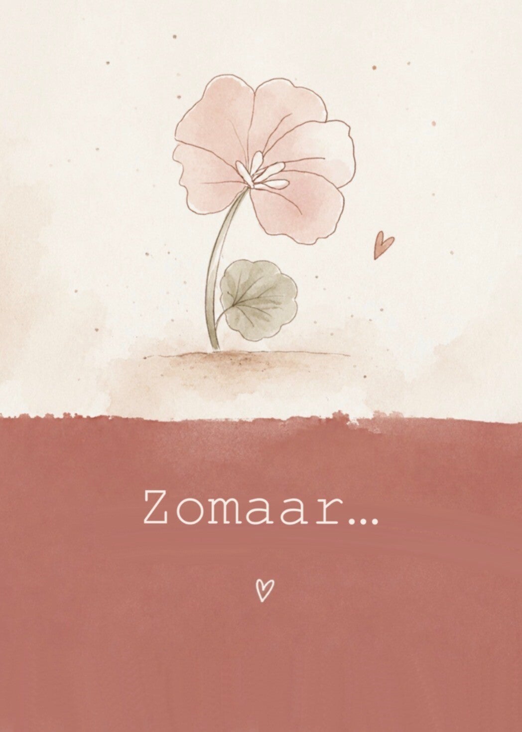 Zomaar kaart met bloem – lief kaartje om iemand te verrassen