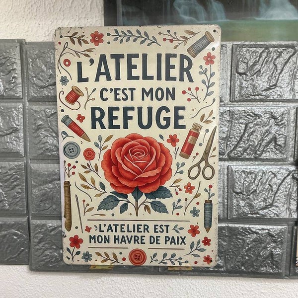 L’atelier, c’est mon refuge, l’atelier et mon havre de paix