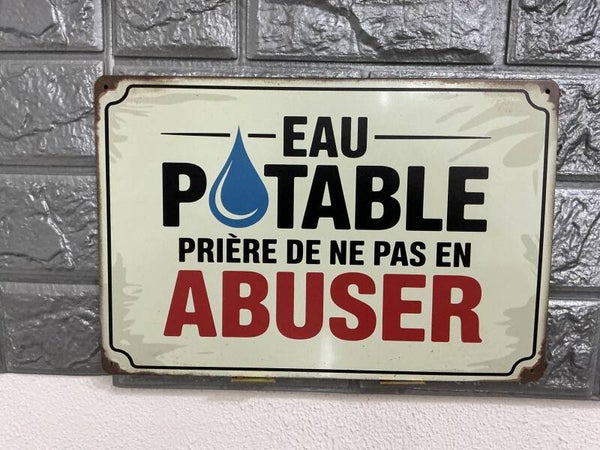 Eau potable prière de ne pas en abuser