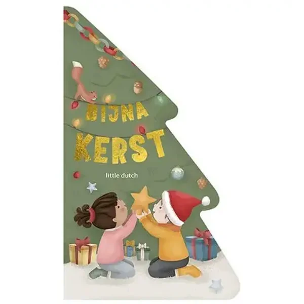 Little dutch Kerstboek: Bijna Kerst! - NL